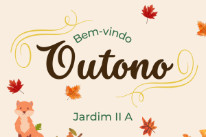 Outono - Jardim II A - Colgio Estrela Srius